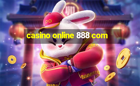 casino online 888 com