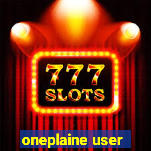 oneplaine user