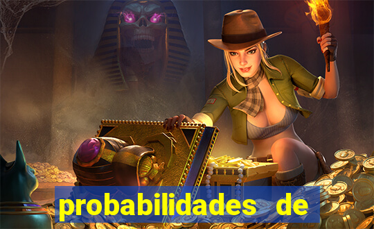 probabilidades de jogos de hoje