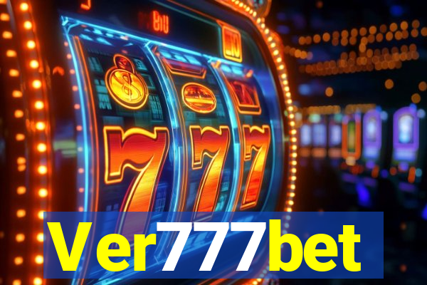 Ver777bet