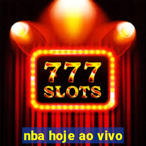 nba hoje ao vivo