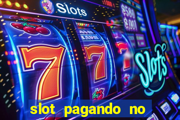 slot pagando no cadastro 2023