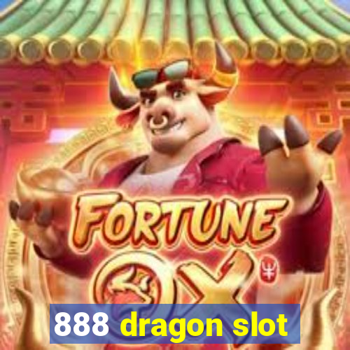 888 dragon slot