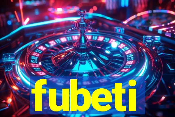 fubeti