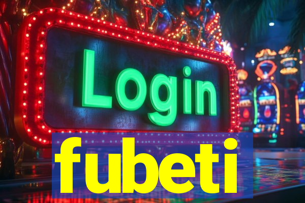 fubeti