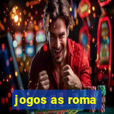 jogos as roma