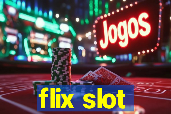 flix slot