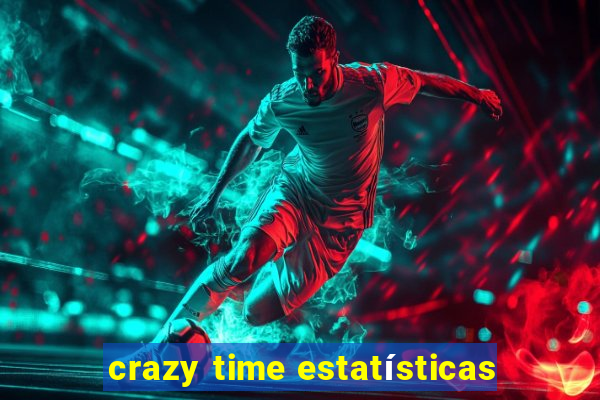 crazy time estatísticas