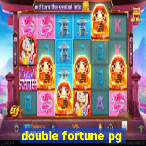 double fortune pg