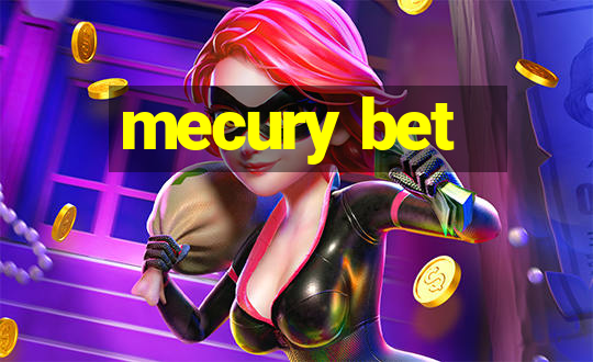 mecury bet