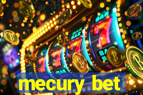 mecury bet