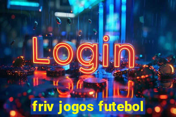 friv jogos futebol