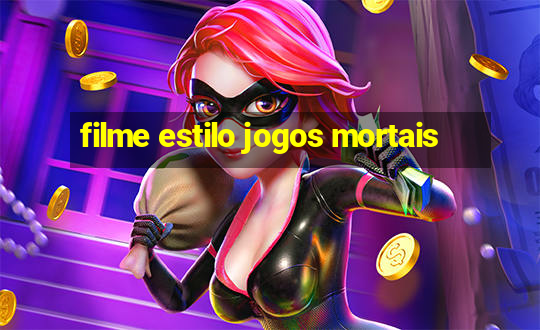 filme estilo jogos mortais