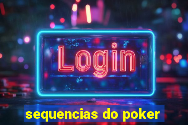 sequencias do poker