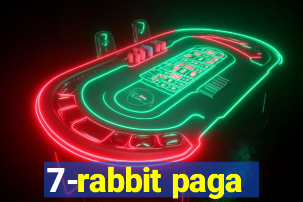 7-rabbit paga