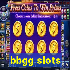 bbgg slots