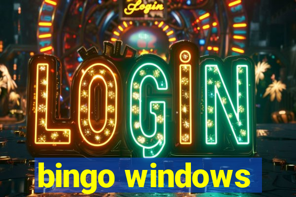 bingo windows