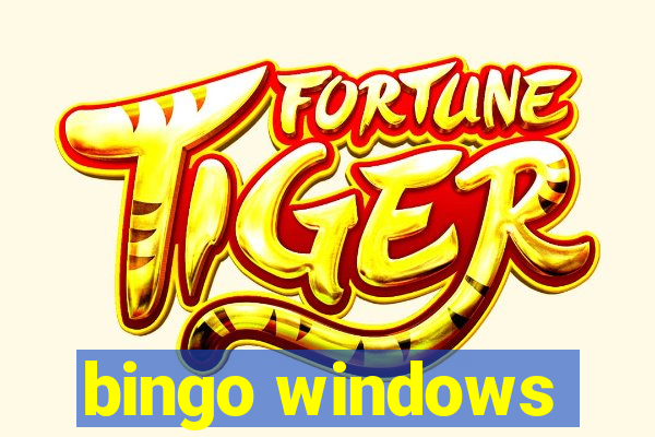 bingo windows