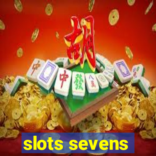 slots sevens