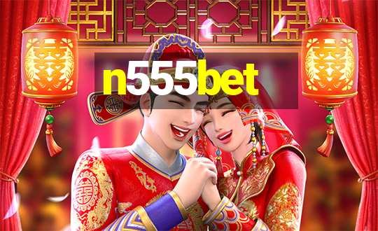 n555bet