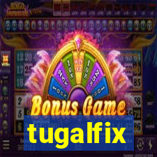 tugalfix