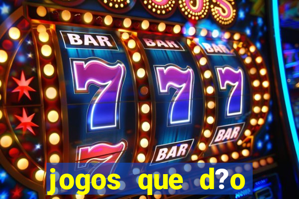 jogos que d?o b?nus grátis