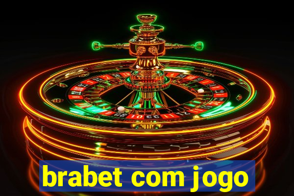 brabet com jogo