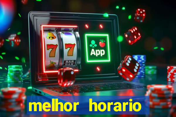 melhor horario jogar fortune ox