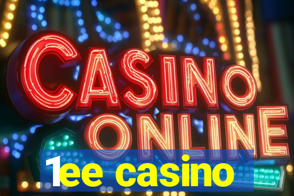 1ee casino