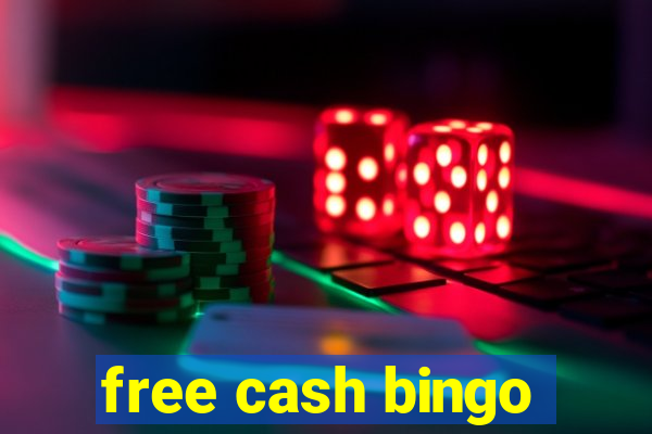 free cash bingo