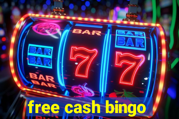 free cash bingo