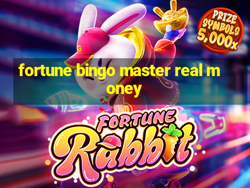 fortune bingo master real money