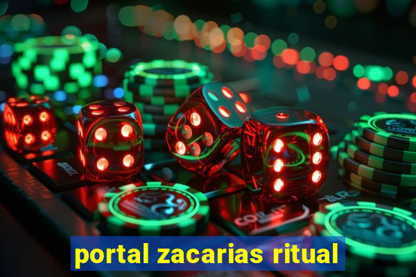 portal zacarias ritual