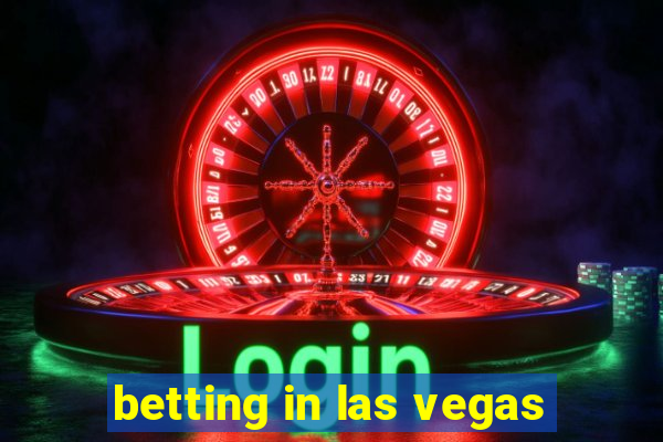 betting in las vegas