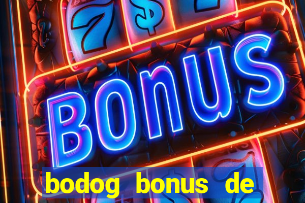 bodog bonus de boas vindas