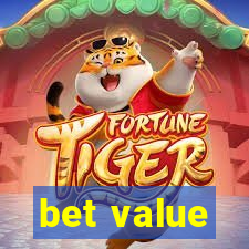 bet value