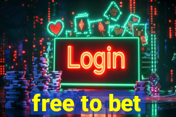 free to bet