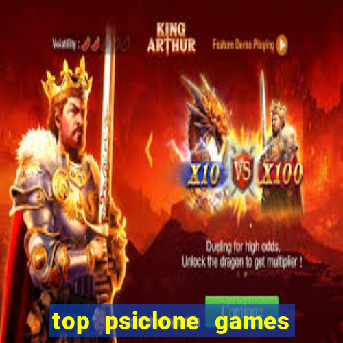 top psiclone games slot sites