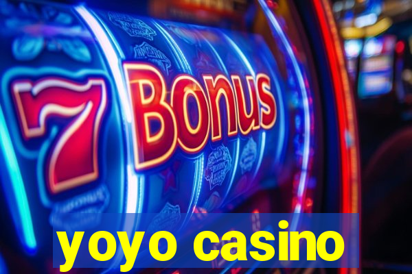 yoyo casino