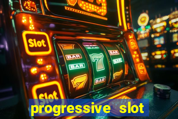 progressive slot machines tips