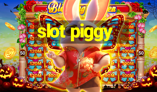 slot piggy