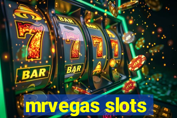 mrvegas slots