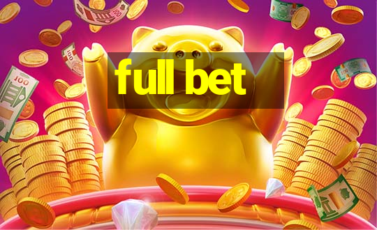 full bet