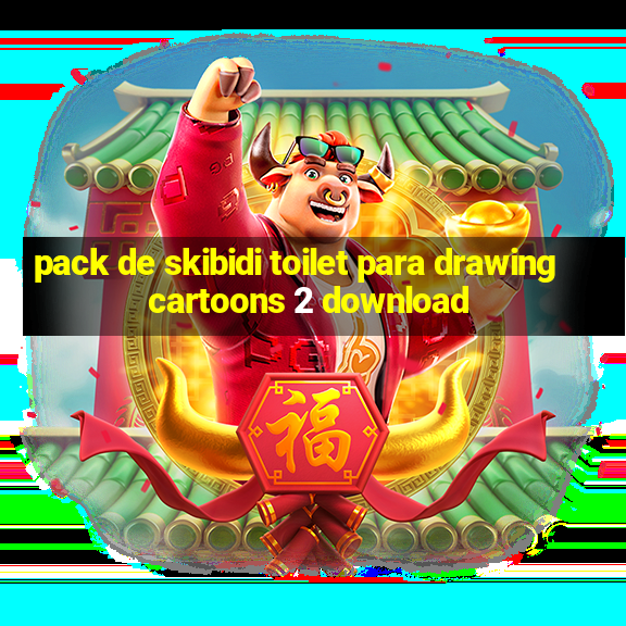 pack de skibidi toilet para drawing cartoons 2 download