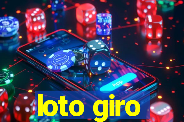 loto giro