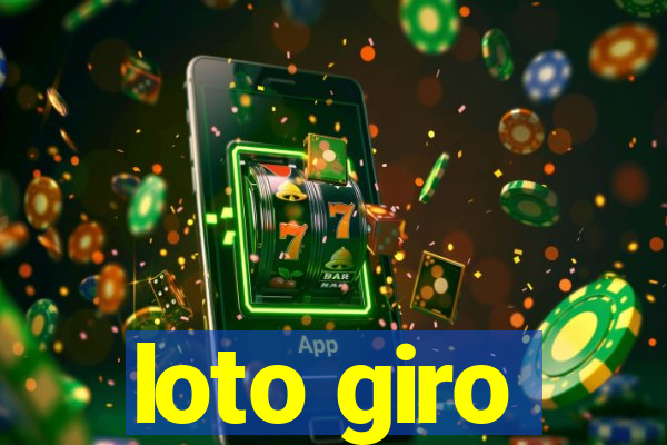 loto giro