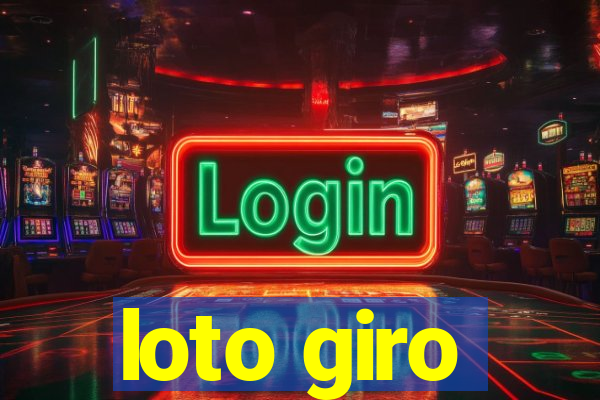 loto giro