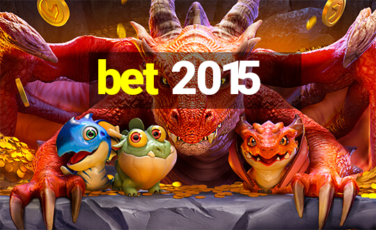 bet 2015