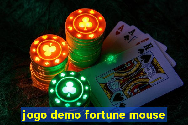 jogo demo fortune mouse