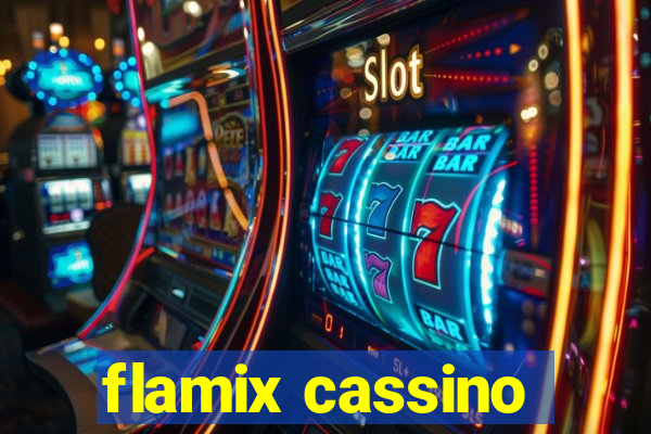 flamix cassino